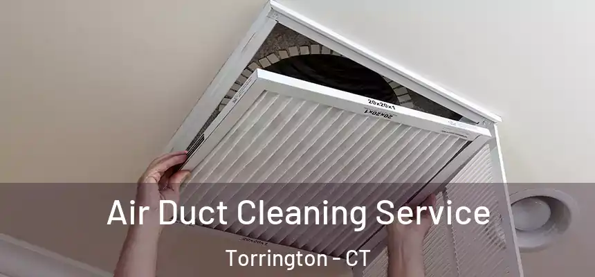  Air Duct Cleaning Service Torrington - CT