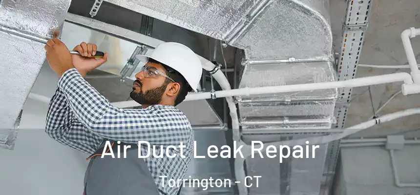  Air Duct Leak Repair Torrington - CT