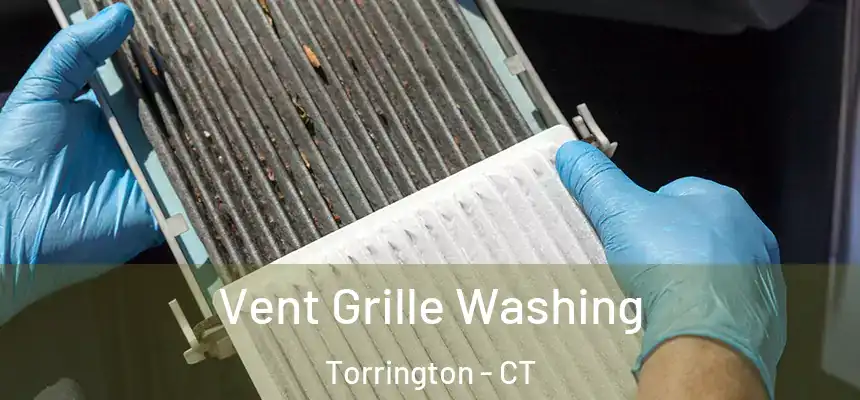  Vent Grille Washing Torrington - CT